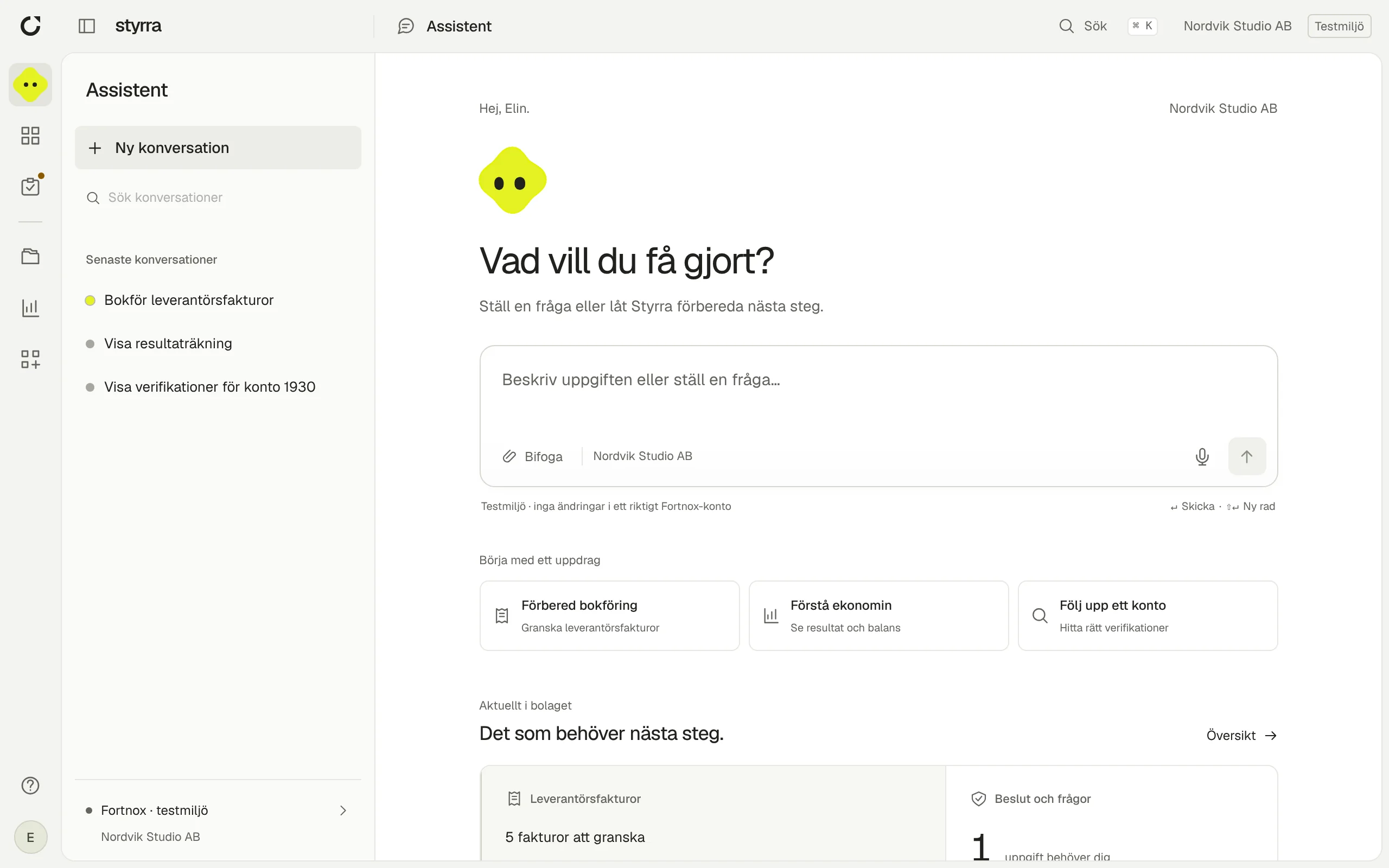 Assistenten. Börja med en fråga eller ett uppdrag i Styrra. Faktisk skärmbild · Nordvik Studio AB i Styrra simulator.